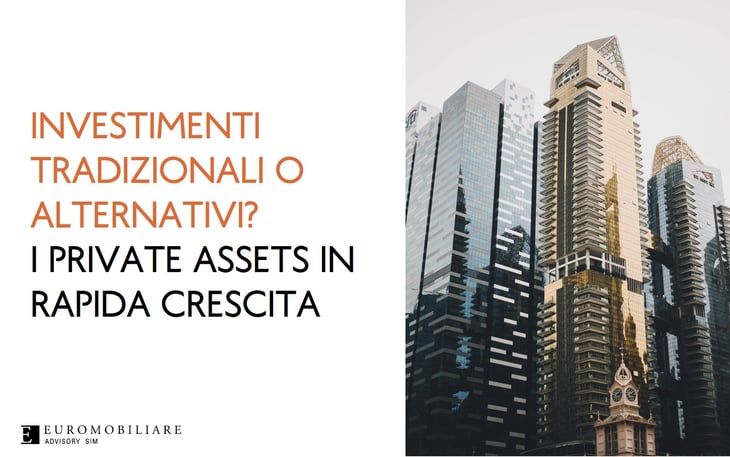 Investimenti Tradizionali O Alternativi I Private Assets In Rapida Crescita 5050